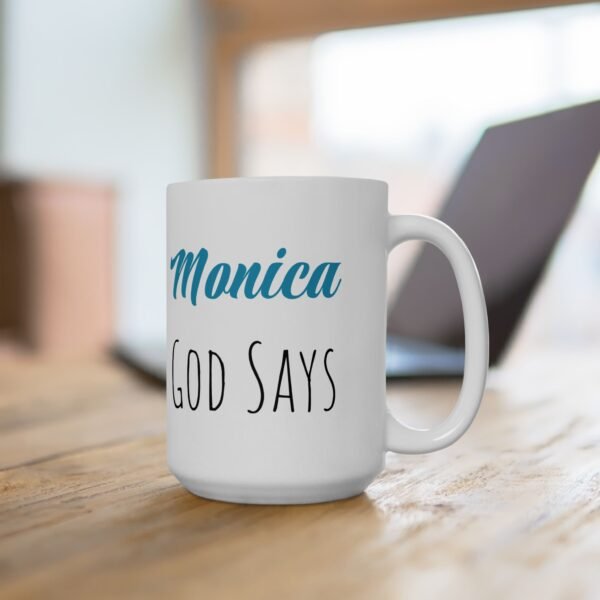 God Says You Are Mug